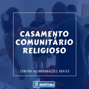 Prefeitura de Marituba abre inscrições para o casamento comunitário religioso