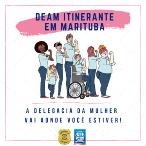 Projeto Deam Itinerante vai combater violência doméstica e familiar contra a mulher em Marituba