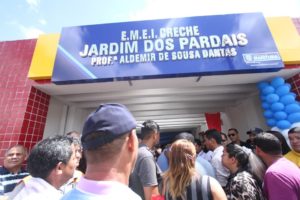 Inauguração de E.M.E.I Creche dos Pardais – Profª Aldemir de Sousa Dantas