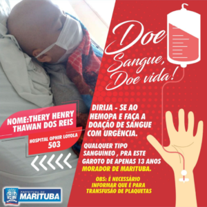 Doe sangue e faça parte da campanha para salvar a vida do garoto Thery Henry