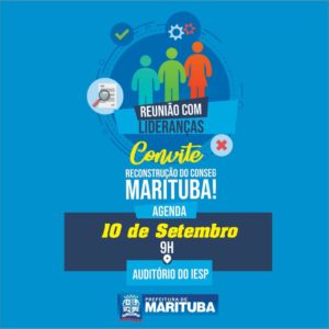 Participe do II Encontro com as Lideranças Comunitárias de Marituba