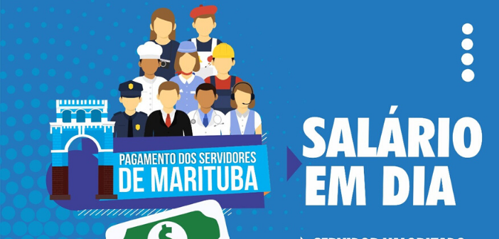 Servidores municipais da Prefeitura de Marituba receberão nesta quinta-Feira (31)