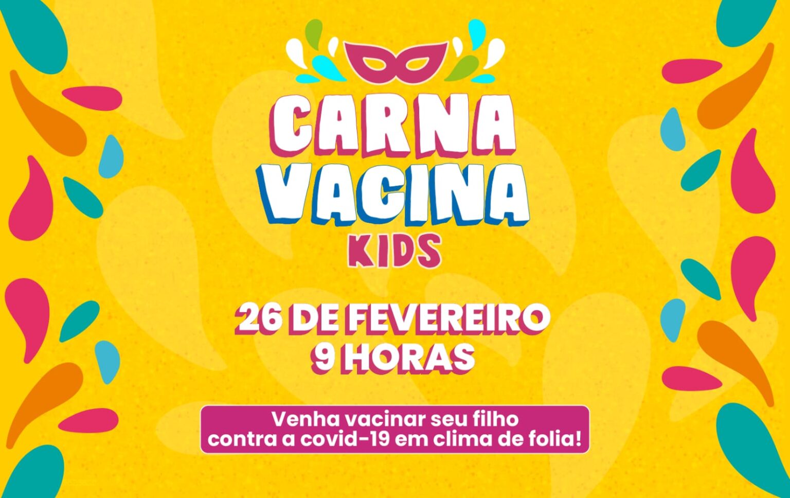 Secult promove manhã alegre por meio do “Carna Vacina Kids”