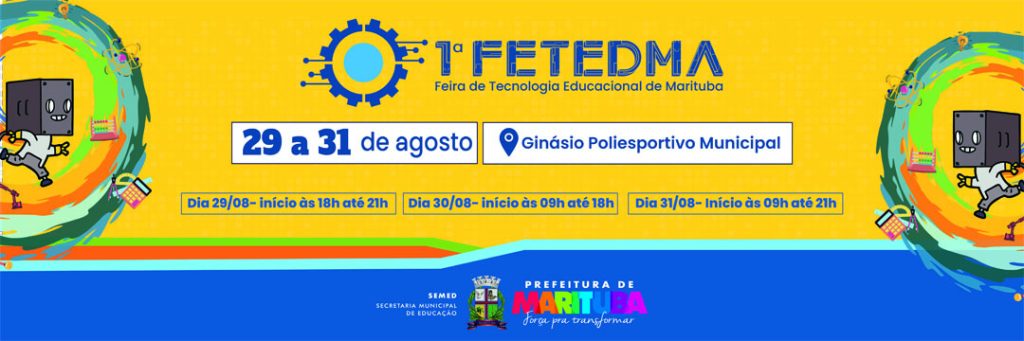 Marituba realiza a 1ª Feira de Tecnologia Educacional de Marituba (FETEDMA)
