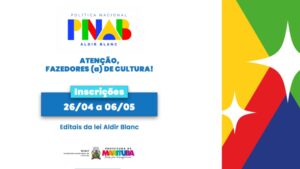 Inscrições de projetos para Edital da Política Nacional Aldir Blanc foram prorrogadas até quarta-feira (08)